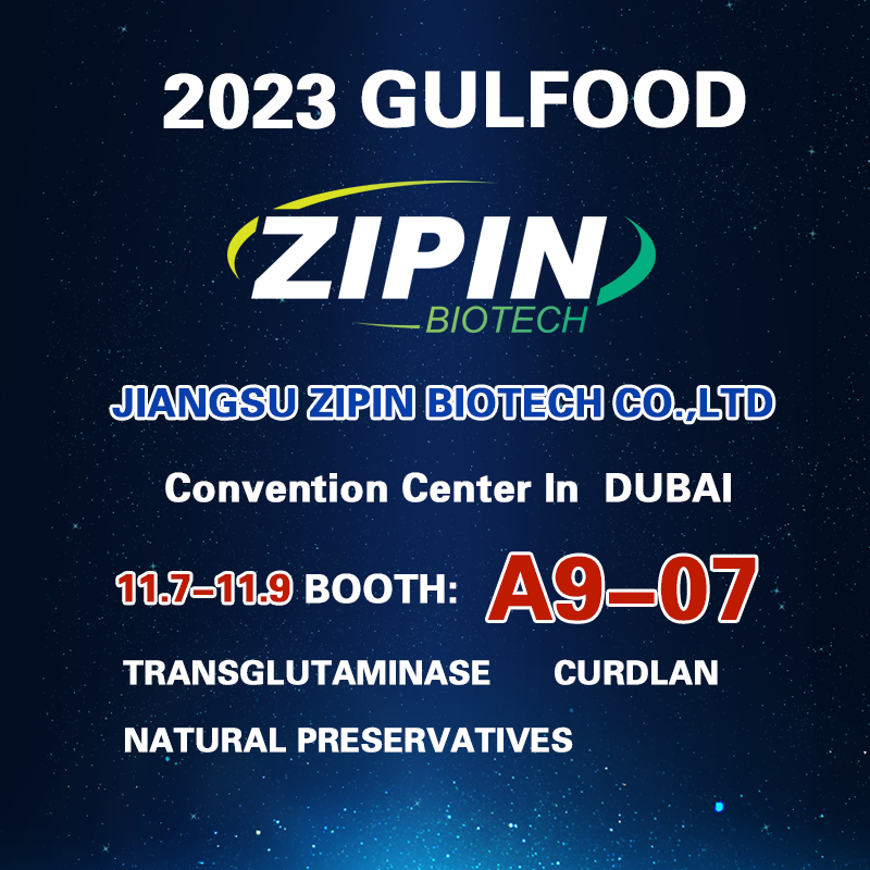 Zipin Biotech will attend the Gulfood In Dubai